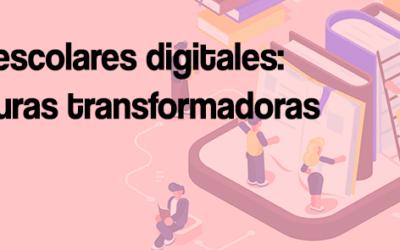 Bibliotecas escolares digitales: infraestructuras transformadoras